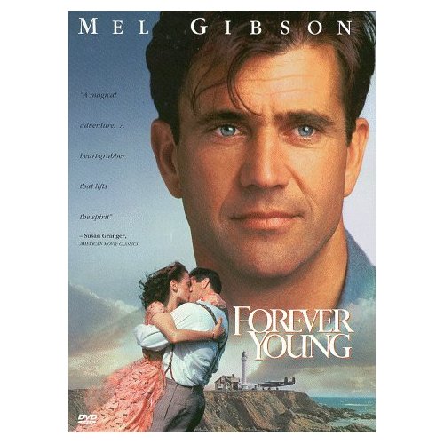 Young   forever

Mel  Gibson  แสดง  ซึ๊งครับ

ช่าย 555555555555  น้าไก่  ลืมชื่อหนัง

Forever 