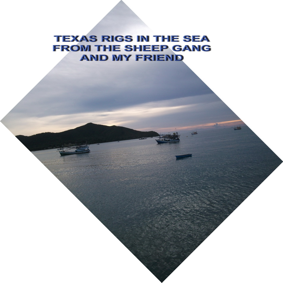 TEXAS RIGS IN THE SEA FROME MY FRIEND โหด เมา(เรือ) ฮา