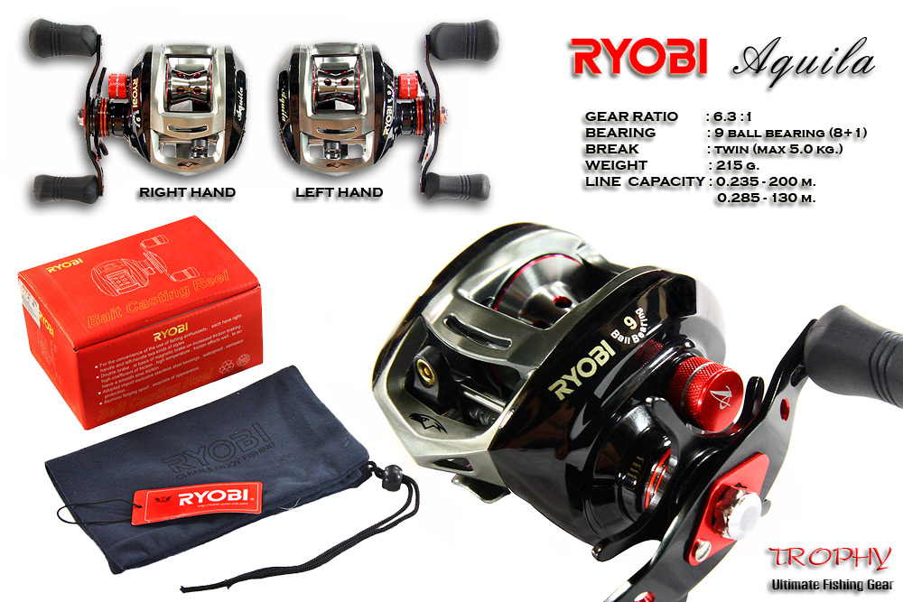 Specification
รุ่น : อกีล่า (Aquila Baitcasting Reel B200500R) 
ประเภท : เบทคาสติ่ง (Baitcasting)
