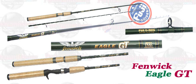 คัน Fenwick Eagle GT 
ยาว  6' & 6'6"  
แบบ ท่อนเดียว & สองท่อน
เบท & สปินนิ่ง
นน.เหยื่อ 4-21 