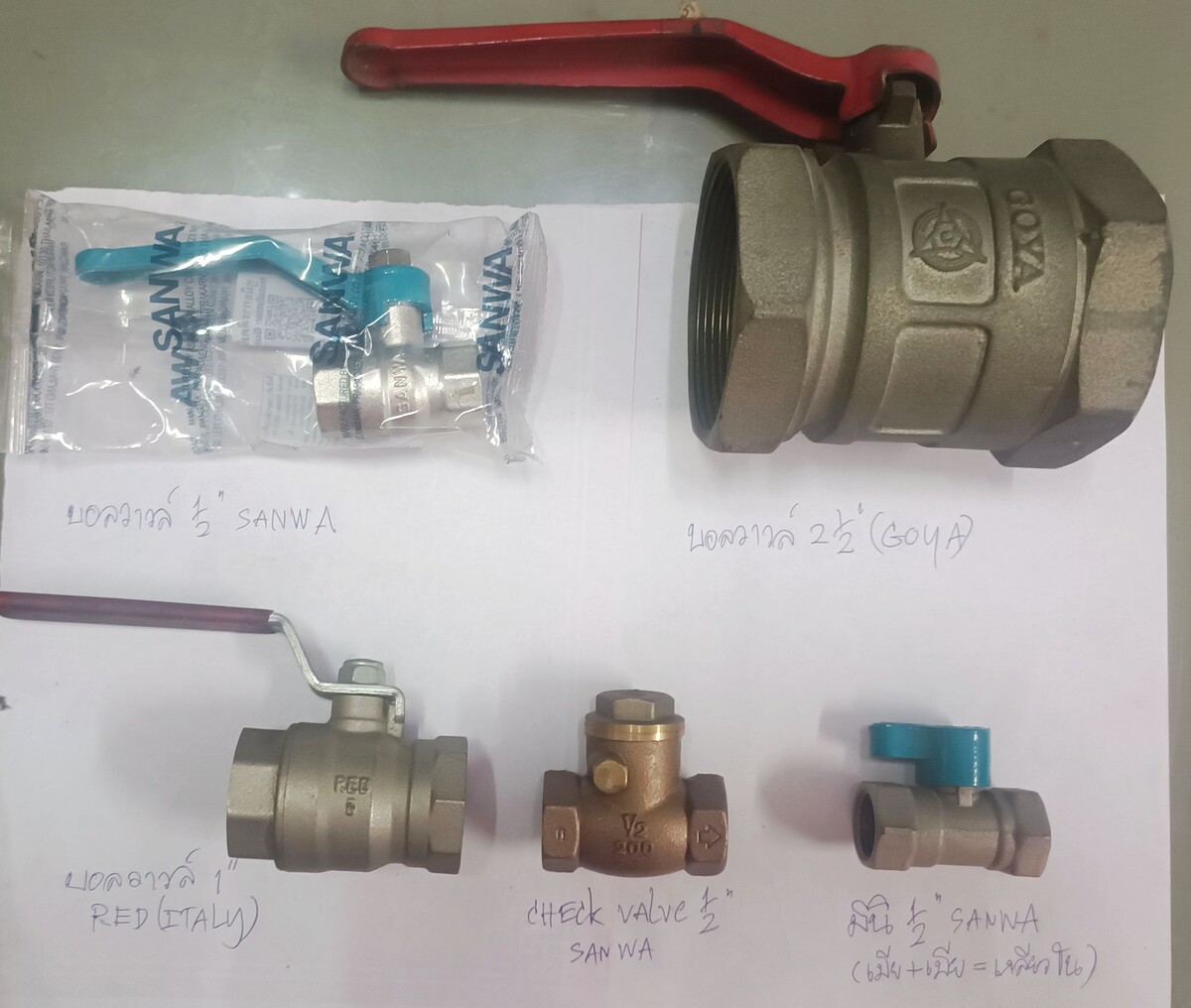 BALL VALVE  1/2"      SANWA                มี     5        ขาย     80/อัน
                   3/4"  